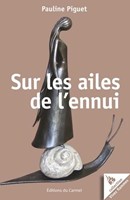 Sur les ailes de l'ennui