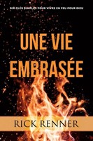 Une vie embrasée