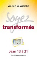 Soyez transformés