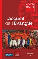 L'accueil de l'Evangile