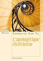 L'apologétique chrétienne