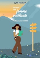 Devenir une femme vaillante