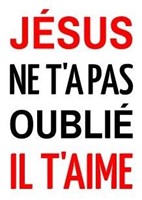 Sticker Jésus ne t'a pas oublié il t'aime 7.5 x 10 xm