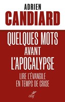 Quelques mots avant l'Apocalypse