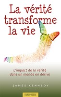 La vérité transforme la vie