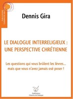 Le dialogue interreligieux: une perspective chrétienne