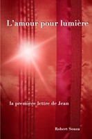 L'Amour pour la lumière