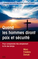 Quand les hommes diront paix et sécurité