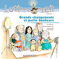 Lutin-Conseil - volume 2 - Grands changements et petits bonheurs