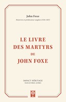 Le livre des martyrs de John Foxe