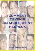 Comment devenir un adolescent heureux
