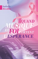 Quand musique et foi portent l'espérance