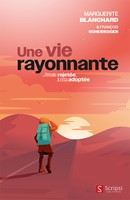 Une vie rayonnante