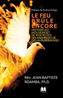 Le feu brûle encore