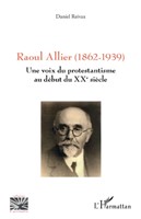 Raoul Allier 1862-1939