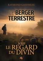 Le berger terrestre sous le regard du divin