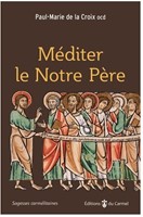 Méditer le Notre Père