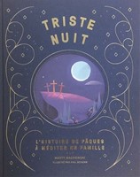 Triste nuit - Jour de joie