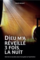 Dieu m'a réveillé 3 fois la nuit