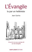 L'Evangile lu par un helléniste