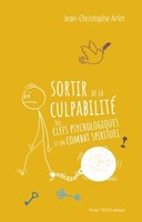 Sortir de la culpabilité