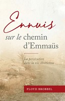 Ennuis sur le chemin d'Emmaüs