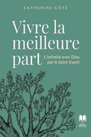 Vivre la meilleure part