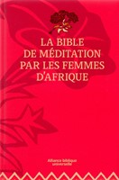 La Bible de méditation par les femmes d'Afrique