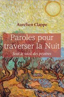 Paroles pour traverser la  nuit