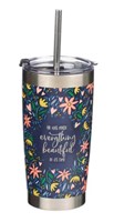 Mug  de voyage en acier inoxydable Everything Beautiful - Eccl 3 :11  avec paille réutilisable