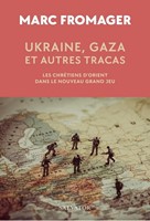 Ukraine, Gaza et autres tracas