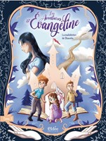 Les aventures d'Evangéline