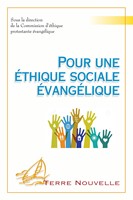Pour une éthique sociale évangélique