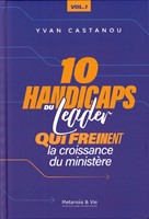 10 handicaps du leader qui freinent la croissance du ministère