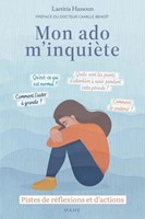 Mon ado m'inquiète