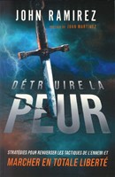 Détruire la peur
