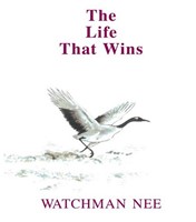 The Life that Wins