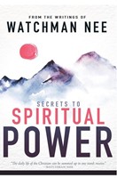 Secrets to Spiritual Power