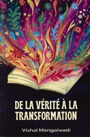 De la vérité à la transformation