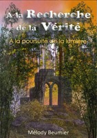 À la recherche de la vérité - tome 2