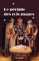 Le périple des rois mages
