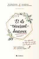 Et ils vécurent heureux