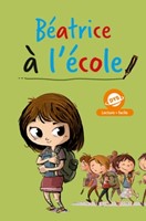 Béatrice à l'école, édition pour dys
