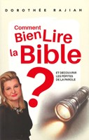 Comment bien lire la Bible ?