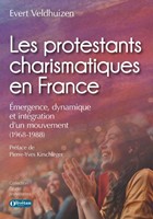 Les protestants charismatiques en France