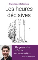 Les heures decisives