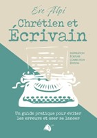 Chrétien et écrivain