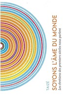 Soyons l'âme du monde