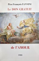 Le don gratuit de l'amour