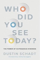 Who Did You See Today?